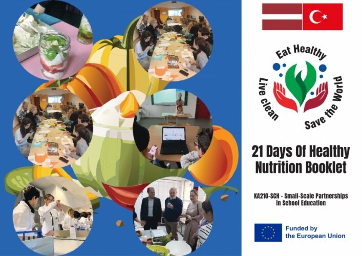 Projekta "EAT HEALTHY LIVE CLEAN: SAVE THE WORLD" ietvaros, izstrādāta digitāla uztura brošūra