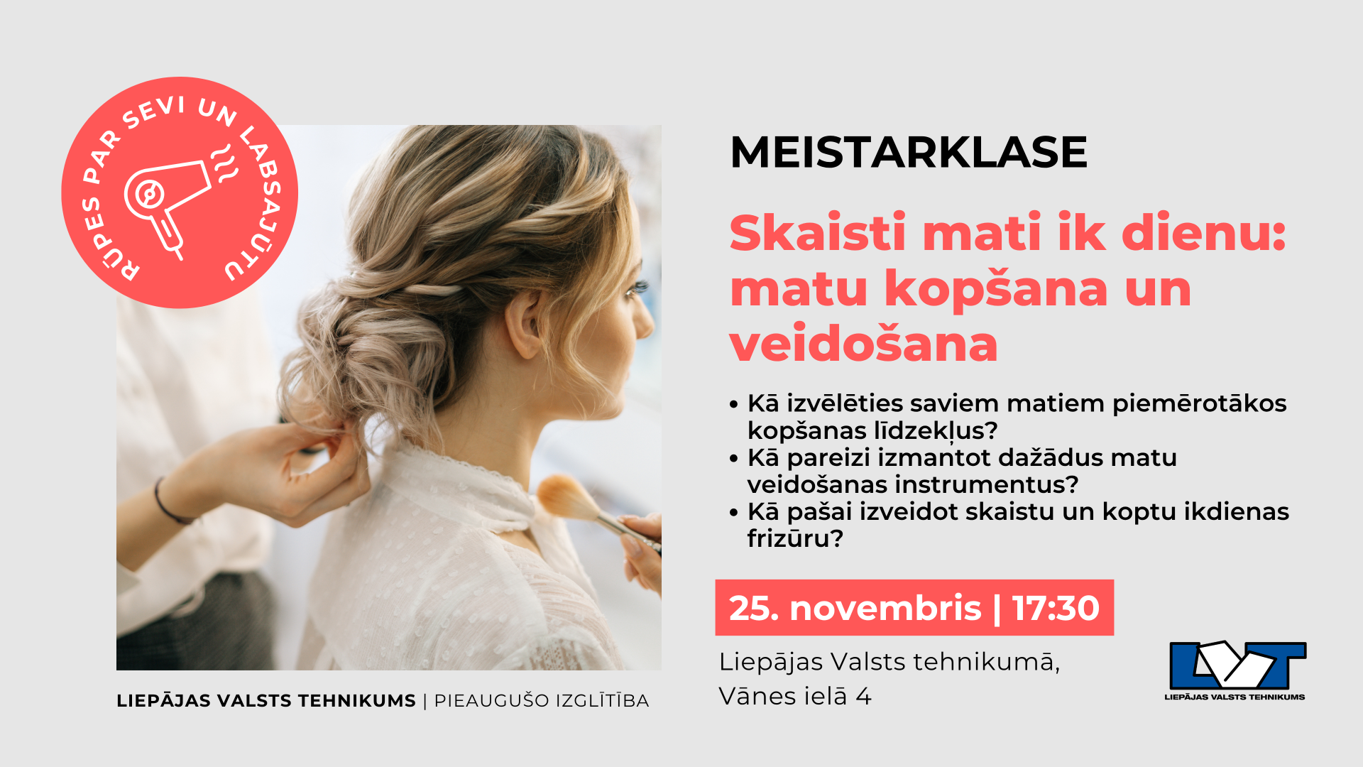 Skaisti mati ik dienu: matu kopšana un veidošana
