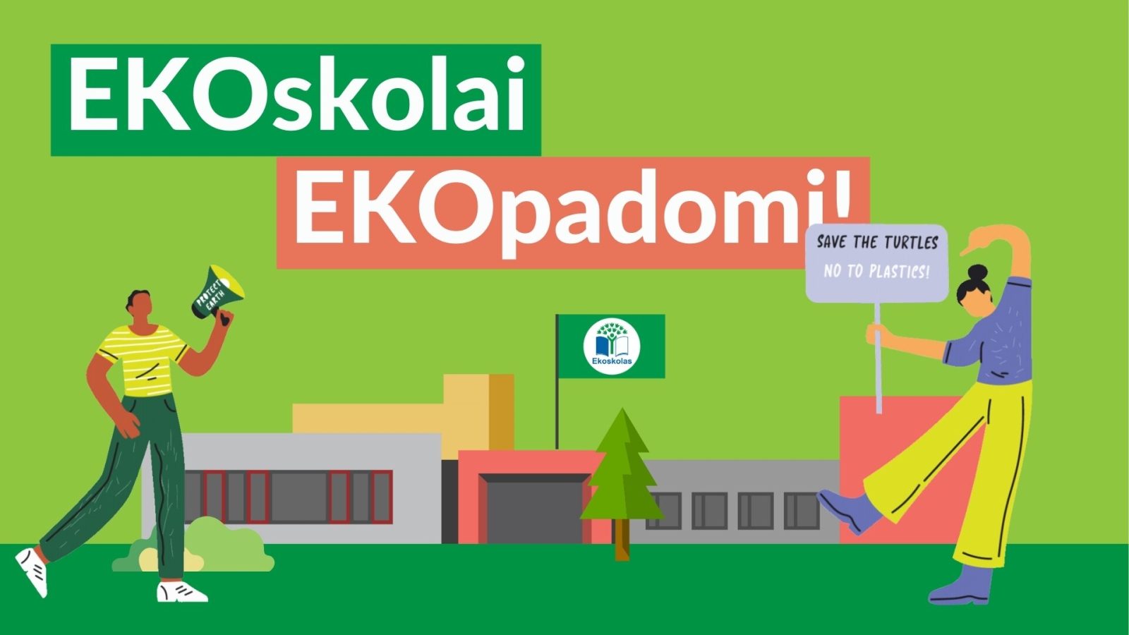 EKOskolai, EKOpadomei!